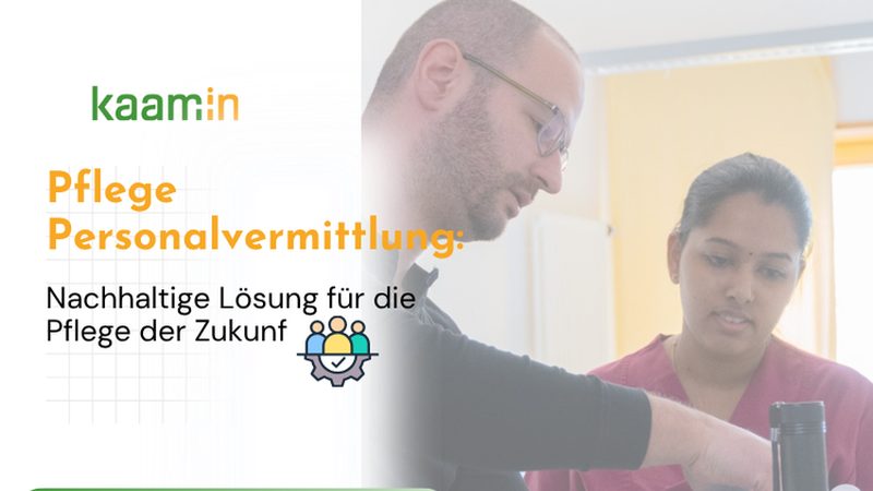 Ratgeber: Pflege-Personalvermittlung als nachhaltige Lösung