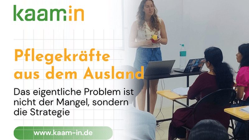 Ratgeber: Pflegekräfte aus dem Ausland, warum Strategie entscheidet